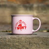 The Hell I Won't Mug - Light Lilac