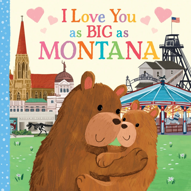 I Love You As Big As Montana